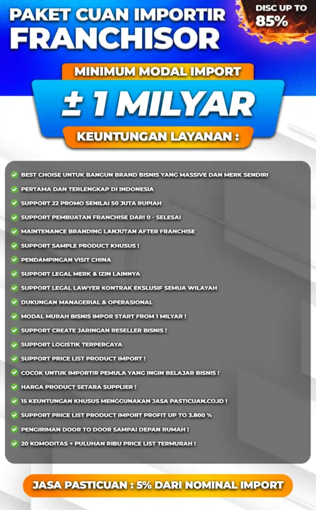 Paket Cuan Importir Franchisor
